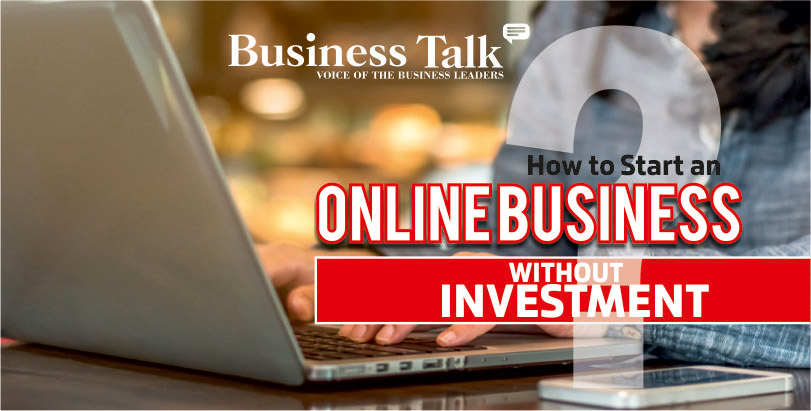 How to Start an Online Business Without Investment.