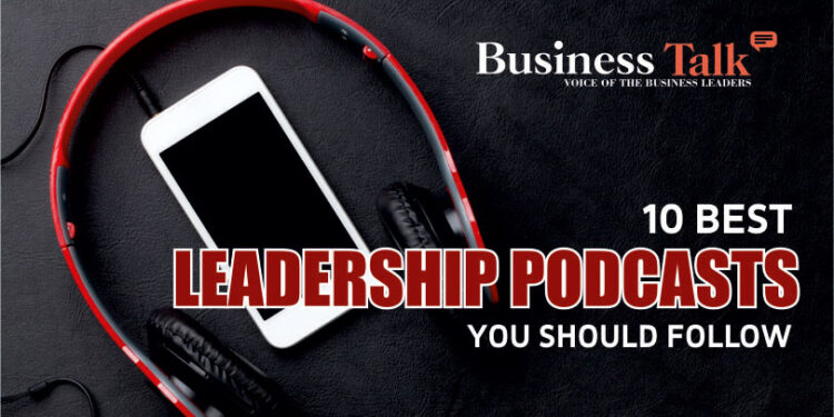 10 Best Leadership Podcasts You Should Follow In 2024 4328