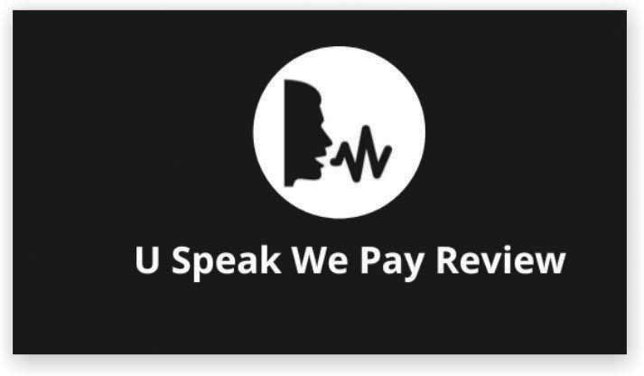  U Speak We Pay