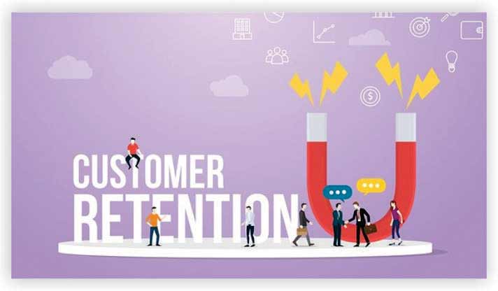 RETAIN YOUR BEST CUSTOMERS