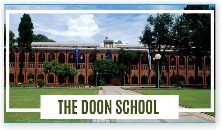 THE DOON SCHOOL, DEHRADUN