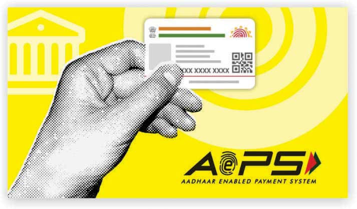 Aadhaar Enabled Payment System (AEPS)