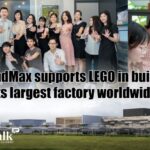 ExtendMax supports LEGO in building its largest factory worldwide